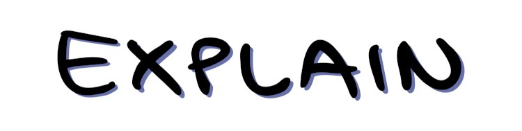 Explain the Result for the Following