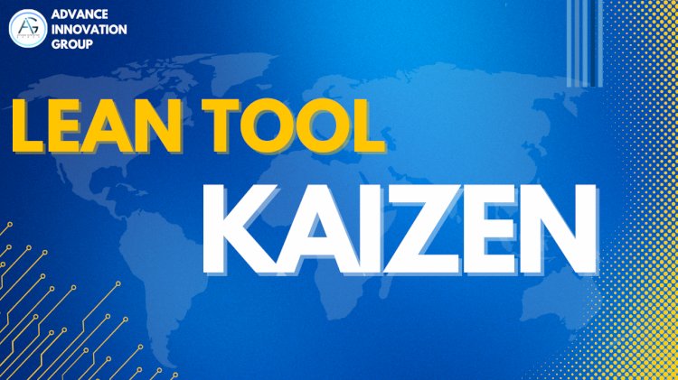 Harnessing the Power of Kaizen for Continuous Improvement 